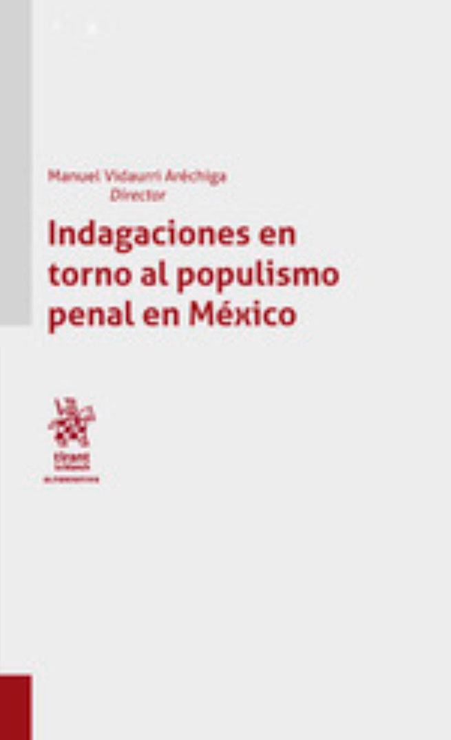 Indagaciones en torno al populismo penal en México